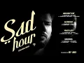 Download Lagu Sad Hour (New EP Soon) | Chandra Brar | Happy Raikoti | Veet Baljit | Jyotica Tangri | Punjabi Songs