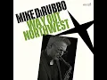 Way Out Northwest - Mike DiRubbo