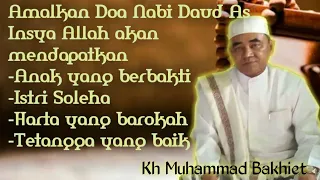 amalan doa nabi daud as kh muhammad bakhiet