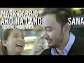 Lagu Ako Na Lang Sana | Mark Carpio (Official Music Video)