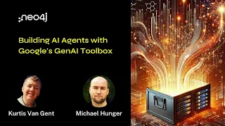Thumbnail for Neo4j Live: Building AI Agents with Google’s MCP Toolbox video