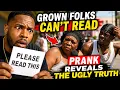 Grown Folks Can t Read Prank Reveals The Ugly Truth TruthoverLies25