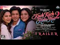 Download Lagu Kuch Kuch Hota Hai 2 - Official Trailer | Shah Rukh Khan, Kajol, Madhuri Dixit, Karan Johar | 2025
