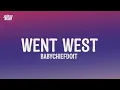 BabyChiefDoit - WENT WEST (Lyrics)