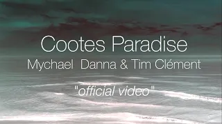 Download Mychael Danna \u0026 Tim Clément - Cootes Paradise (Official Video) MP3