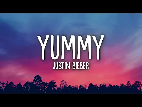 Download MP3 Justin Bieber - Yummy (Lyrics)