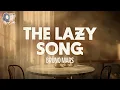 Download Lagu Bruno Mars ~ The Lazy Song (Lyrics)