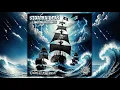 Download Lagu Stormriders - Libertalia Rising | VA Compiled By Ernya  [Full Album]