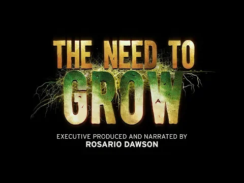 The Need To GROW Official Trailer 2019