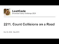 Daily Leetcode Dec 04 2025 - 2211 Count Collisions on a Road