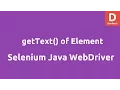 Selenium Java getText retrieve elements Text