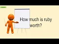 How Much Is Ruby Worth
