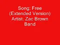 [On-Screen Lyrics] Zac Brown Band - Free [Extended Version]