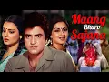 Download Lagu Maang Bharo Sajana Hindi Full Movie | Rekha | Moushumi Chatterjee | Jeetendra