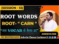 Root Word - Carn Root Words Session