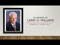 Celebration of Life for Larry O Williams