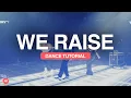 Download Lagu We Raise | Planetshakers Official Dance Tutorial Video