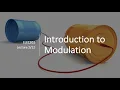 Lecture 2 - Introduction to Modulation
