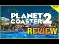 Planet Coaster 2 Review Buy Wait Never Touch