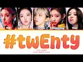 Download Lagu ITZY #Twenty Lyrics (Color Coded Lyrics)
