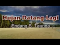 Download Lagu Hujan Datang Lagi - Endang S. Taurina (Lirik Lagu)