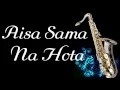 Download Lagu #98:-Aisa Sama Na Hota | Lata Mangeshkar| Zameen Aasmaan  | Instrumental |Saxophone Cover|