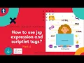 JSP-4 how to use jsp expression and scriptlet tags