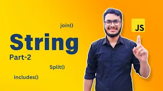 String Part-2 JavaScript Tutorial in Bangla Ahmod Hasan