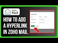 How to Add a Hyperlink in Zoho Mail