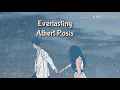 Download Lagu Everlasting (Lyrics) - Albert Posis