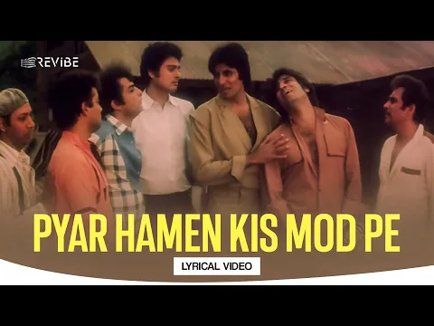 Download MP3 Pyar Hamen Kis Mod Pe | (Lyrical Video) | Kishore Kumar | Amitabh Bachchan, Hema Malini