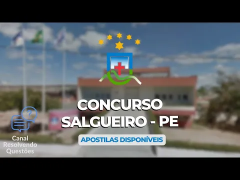 Download MP3 CONCURSO PREFEITURA DE SALGUEIRO - PE 2024: RESUMO DO EDITAL COMPLETO. CARGOS, VAGAS E APOSTILAS