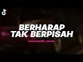 Download Lagu DJ BERHARAP TAK BERPISAH - BOOTLEG JDM KT STYLE (imamsidik) SOUND FYP 2025!!