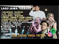 Lagu FULL ALBUM JAWA 2024 VIRAL TIKTOK | NGANGGUR, LDR, SASI WINGI
