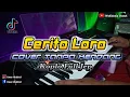 CERITO LORO (cover) Tanpa Kendang full jep