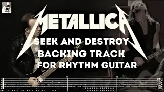 Download Metallica Seek and Destroy Backing Track (for rhythm guitar) (with voice) MP3