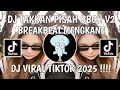 Download Lagu DJ TAKKAN PISAH V2 BBHC DJ JANGAN KAU PERGI TINGGALKAN AKU  VIRAL TIKTOK  2025 YANG KALIAN CARI !!!