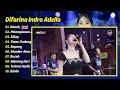 Difarina Indra Adella - DENOK - PELAMPIASAN 2 - SIKEP - TAMU UNDANGAN || FULL ALBUM DANGDUT KOPLO