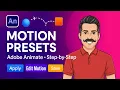 How to Use Motion Presets in Adobe Animate Step-by-Step