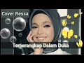 Terperangkap Dalam Duka  - Cover Ressa Reza