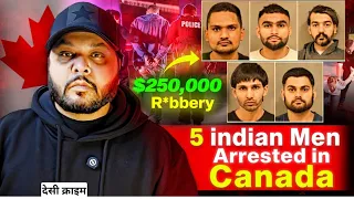 Shocking Reasons Indian Men Are Being Arrested in Canada