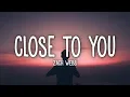 Zach Webb - Close to You