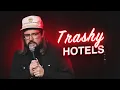 Trashy Hotels Dusty Slay Comedy