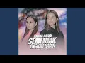 Semenjak Engkau Hadir