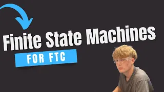 How to Use Finite State Machines FSMs in FTC Programming