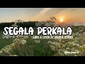 Download Lagu SGALA PERKARA - LIRIK \u0026 COVER BY VALERIE UTOMO#lagurohani #liriklagurohani #lagupujianrohani