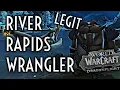 WoW Guide - River Rapids Wrangler Achievement