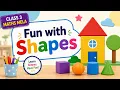 Fun with Shapes Mathematics for Class 3 Maths Mela NCERT 2025