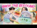 YUKA-CHAN BIKIN TAS SEKOLAH SENDIRI! | vlog