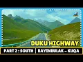 Download Lagu DUKU Highway (Part 2: SOUTH) | Bayinbulak Grassland - Kuqa